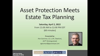 Asset Protection Meets Estate Tax Planning