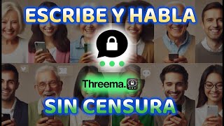 🔒THREEMA. Comunicación PRIVADA y ANONIMA para mejorar tu #privacidad e #intimidad. #privacyguardian