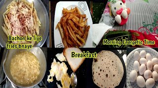 Morning Ka Time Boht Energetic Hota He | Bacho Ke Liye Fries Banaye | Friday Vlog