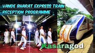 Vande Bharat Express train reception programme at Kasaragod Railway station #dance #viral #kerala