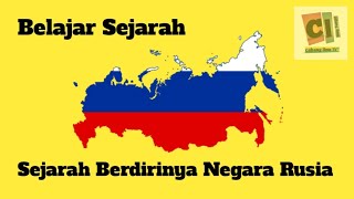 Sejarah Berdirinya Negara Rusia