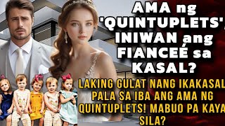 AMA NG 'QUINTUPLETS', INIWAN ANG FIANCEÉ SA KASAL? IKAKASAL PALA SA IBA ANG AMA. MABUO PA KAYA SILA