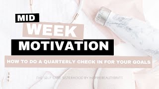 {MWM} How to do a Quarterly Check In for your Goals