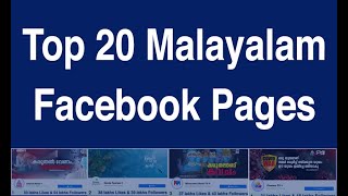 Top 20 Malayalam Facebook Pages, Top Facebook Like Pages in Kerala