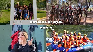 GSB ANTALYA GENÇLİK KAMPI VLOG