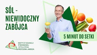 Odc. 4 Sól - niewidoczny zabójca - 5 minut do setki