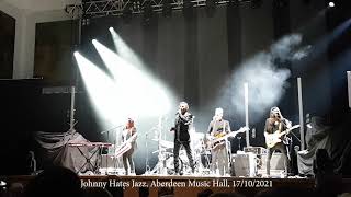 Johnny Hates Jazz, Shattered Dreams, Aberdeen Music Hall, 17/10/2021