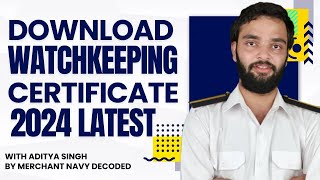 Download watchkeeping certificate online from DG Shipping!