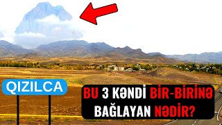 Azərbaycanda ŞOK OLACAĞINIZ KƏND ADLARI - Niyə Qızılca xəstəliyi adı verildi?