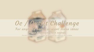 Oc / Outfit Challenges