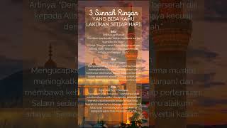 3 Sunnah Ringan Yang Bisa Kamu Lakukan Tiap Hari #sunnah #sunnahnabi #shorts