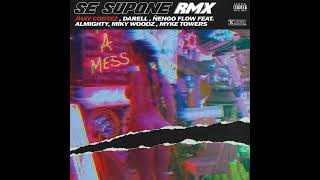 Se Supone Remix - Jhay Cortez, Darell, Ñengo Flow Feat. Almighty, Miky Woodz, Myke Towers