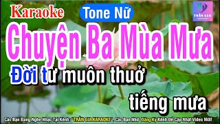 Chuyện Ba Mùa Mưa Karaoke Tone Nữ