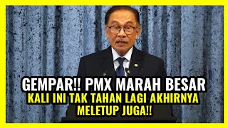 GEMPAR!! PMX MARAH BESAR KALI INI TAK TAHAN LAGI AKHIRNYA MELETUP JUGA!!