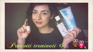 Prodotti terminati #5 | Giulia Vannacci