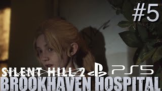 Brookhaven Hospital - Silent Hill 2 Remake #5