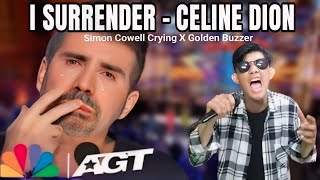 Golden Buzzer | How beutiful is this man's voice singing the song I Surrender - Celine Dion Covers