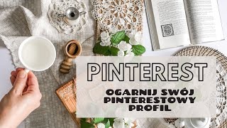 KURS PINTEREST Jak stworzyć perfekcyjny pin?