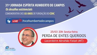 Perda de entes queridos - Lacordaire Abrahão Faiad (MT)