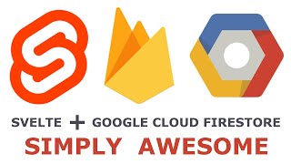 Svelte and Google Cloud Firebase Firestore