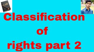 rights in re propria and re aliena, proprietary and personal rights classification of rights part 2