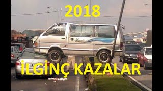 2018 İlginç Trafik Kazaları (Yeni)