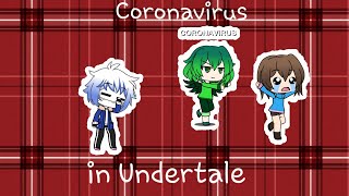 /Coronavirus in Undertale! Run! / Mini-comics/ part 1