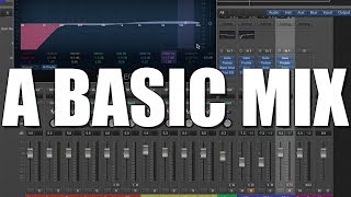 Let's Do A Basic Mix