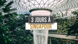 VLOG / 3 jours à Singapour