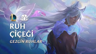 Gezgin Ruhlar | Ruh Çiçeği 2022 Tanıtımı - League of Legends