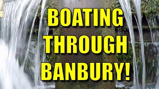 Boating through Banbury, Oxford Canal.