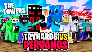 TEAM TRYHARD VS TEAM PERUANOS