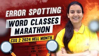 ERROR SPOTTING & WORD CLASSES MARATHON | CDS 2 2024