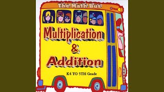 The Multiplication Song (Original Version)