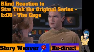 Blind Reaction to Star Trek the Original Series - 1x00 - The Cage