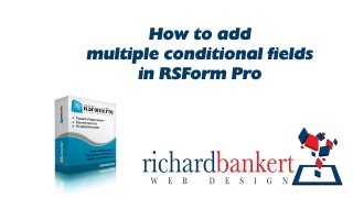 How to add multiple conditional fields to RSForm Pro