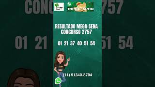 Resultado Mega Sena concurso 2757