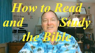 How to Read and Study the Bible by Pastor Guy Gifford