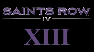 Saints Row IV - Part 13 - Pierce