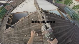 Roofing/Parkour on a abandoned building