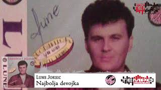 Lune Joksic - Najbolja devojka - (Audio 1994)HD