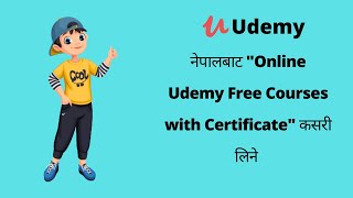 Online Courses in Lockdown | Udemy Free Courses Certificate Nepali 2021 #nepalionlinecourse #Fluxvar