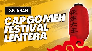 KAPAN CAP GO MEH atau FESTIVAL LENTERA/LAMPION  ADA?