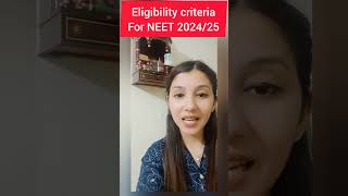 Eligibility Criteria for NEET 2024/25 #neet #trending