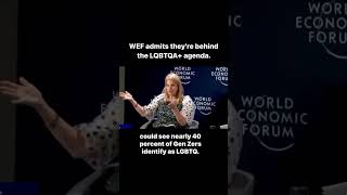 WEF Admits they are Behind the LGBT Agenda