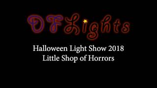 Halloween Light Show 2018 - Little Shop Of Horrors