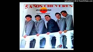 AMO LO BELLO -  Orquesta La Cheverisima De Mauricio Rodriguez (1992) . Album .. 5 AÑOS CHEVERES -(C