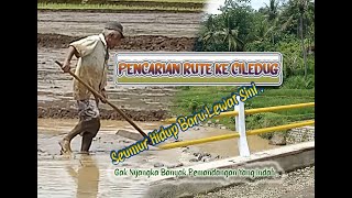 Lintas Alam : Ciawigebang - Sindang Laut - Ciledug ( Bag. 1 )