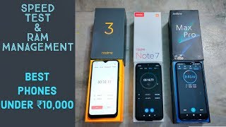 Redmi Note 7 Vs Realme 3 Vs Asus Zenfone Max Pro M2 Speed Test Ram Management,Phone Under 10,000