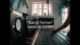 Ganja Farmer - Marlon Asher (Tikur Anbessa Remix)